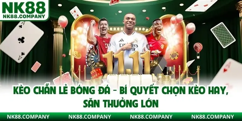Kèo Chẵn Lẻ Bóng Đá